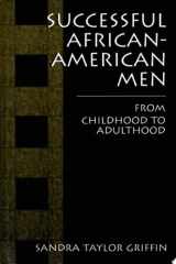 Successful African American Men From Childhood to Adulthood cover image
