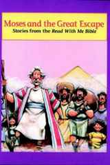 Moses and the Great Escape Stories from the Read with Me Bible cover image
