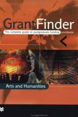 Grantfinder: the Complete Guide To Postgraduate Funding - Arts and Humanities (Grantfinder Guides) cover image
