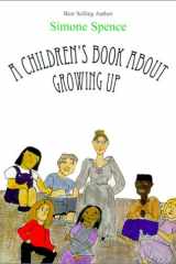 A Children's Book about Growing Up Help Me Grow cover image