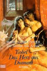 Ysobel. Das Herz aus Diamant. cover image