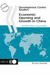 Development Centre Studies Economic Opening and Growth in China cover image