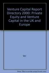 Venture Capital Report Directory Private Equity and Venture Capital in the UK and Europe 2000 cover image