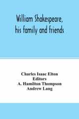 William Shakespeare, His Family and Friends cover image