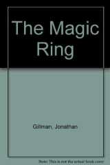 The Magic Ring Interconnected Stories cover image