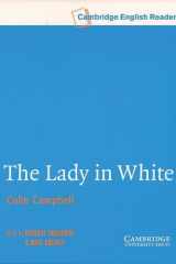 The Lady in White Level 4 Audio Cassette Set (2 Cassettes) (Cambridge English Readers) cover image
