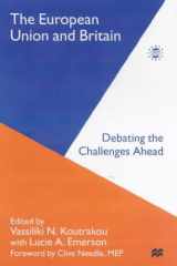 The European Union and Britain Reflections on the 1998 British Presidency of the European Union cover image