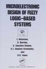 Microelectronic Design of Fuzzy Logic-Based Systems cover image