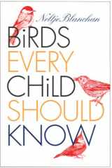 Birds Every Child Should Know cover image