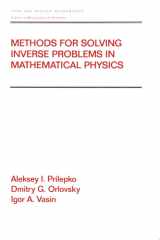 Methods for Solving Inverse Problems in Mathematical Physics cover image