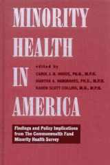 Minority Health in America: Findings and Policy Implications from The Commonwealth Fund Minority Health Survey cover image