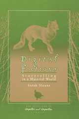 Digital Fictions: Storytelling in a Material World (New Directions in Computers and Composition Studies) cover image