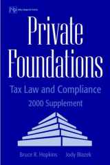 Private Foundations, 2000 Supplement Tax Law and Compliance cover image