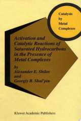 Activation and Catalytic Reactions of Saturated Hydrocarbons in the Presence of Metal Complexes cover image