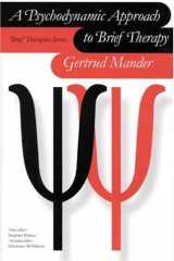 A Psychodynamic Approach to Brief Therapy (Brief Therapies series) cover image