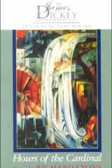 Hours of the Cardinal (James Dickey Contemporary Poetry) cover image
