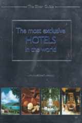 The Most Exclusive Hotels in the World cover image