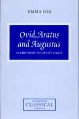 Ovid, Aratus and Augustus Astronomy in Ovid's Fasti cover image