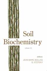 Soil Biochemistry, Volume 10 cover image