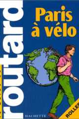 Guides Routard - Paris a Velo cover image