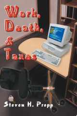 Work, Death, & Taxes cover image