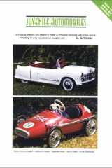 Juvenile Automobiles A Pictorial History of Children's Pedal and Powered Vehicles with Price Guide cover image