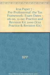Icsa Paper 7 - Pre-Professional The Tax Framework cover image