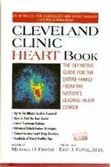 Cleveland Clinic Heart Book The Definitive Guide for the Entire Family From the Nation's Leading Heart Center cover image