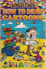 Smarties How to Draw Cartoons cover image
