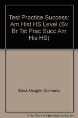 Test Practice Success Am Hist HS Level cover image