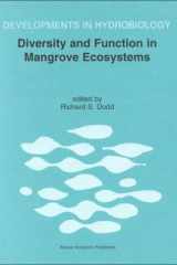 Diversity and Function in Mangrove Ecosystems Proceedings of Mangrove Symposia held in Toulouse, France, 9–10 July 1997 and 8–10 July 1998 cover image