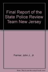 Final Report of the State Police Review Team, New Jersey cover image