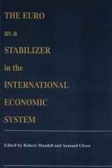 The Euro as a Stabilizer in the International Economic System cover image