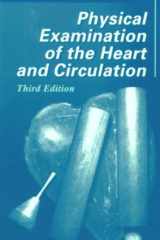 Physical Examination of the Heart and Circulation cover image