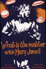 What Is the Matter with Mary Jane? cover image