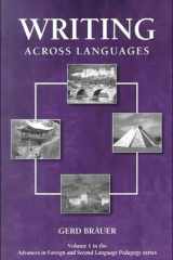 Writing Across Languages (Advances in Foreign and Second Language Pedagogy) cover image