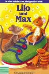 Lilo und Max. Meine schönsten Tiergeschichten. cover image
