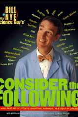 Bill Nye the Science Guy's Consider the Following A Way Cool Set of Science Questions, Answers, and Ideas to Ponder cover image