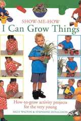 I Can Grow Things How-to-grow Activity Projects for the Very Young cover image