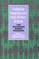 Evaluating Comprehensive State Welfare Reforms The Wisconsin Works Program cover image