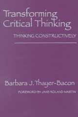 Transforming Critical Thinking:Thinking Constructively cover image