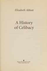 History Of Celibacy cover image