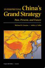 Interpreting China's Grand Strategy Past, Present, and Future cover image