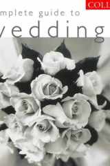 Collinscompleteguidetoweddings. cover image
