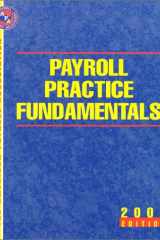 Payroll Practice Fundamentals 2000 Edition cover image