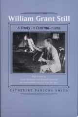 William Grant Still A Study in Contradictions cover image
