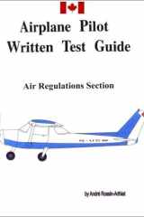 Canadian Airplane Pilot Written Test Guide Air Regulations Section cover image