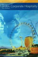 London Corporate Hospitality Handbook Participation Activities, Party Organisers, Entertainment Services, Sports, Banqueting and Receptions cover image