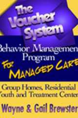 The Voucher System Behavior Management Program for Managed Care cover image