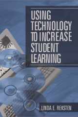 Using Technology to Increase Student Learning cover image
